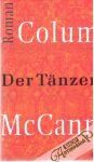 McCann Colum - Der Tänzer