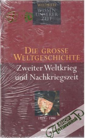 Obal knihy Die grosse Weltgeschichte