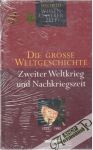 Kolektív autorov - Die grosse Weltgeschichte
