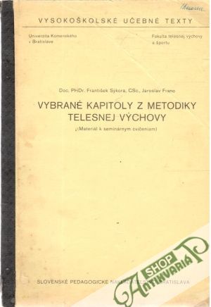 Vybrané kapitoly z metodiky telesnej výchovy - Sýkora, Frano