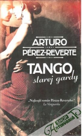 Obal knihy Tango starej gardy