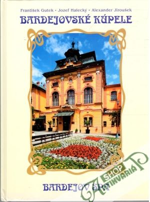 Obal knihy Bardejovské Kúpele - Bardejov Spa