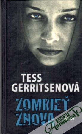 Zomrieť znova - Gerritsenová Tess