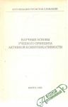 Kolektív autorov - Naučne osnovy učebnovo principa aktivnoj kommunikativnosti