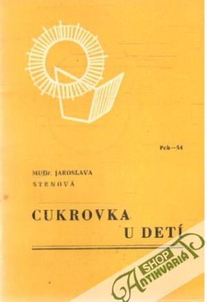 Cukrovka u detí - Strnová Jaroslava