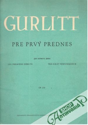 Pre prvý prednes - Gurlitt