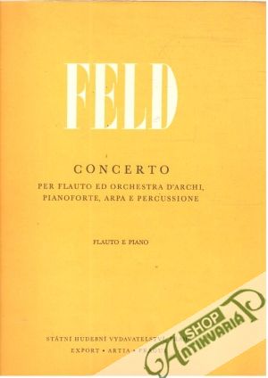 Concerto - Feld Jindřich