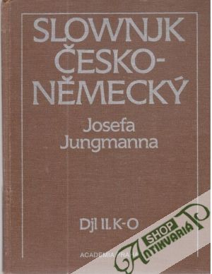 Obal knihy Slownjk Česko - Německý djl. II. K-O