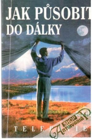 Jak působit do dálky - Felix J.