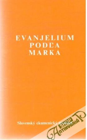 Evanjelium podľa Marka - Kolektív autorov