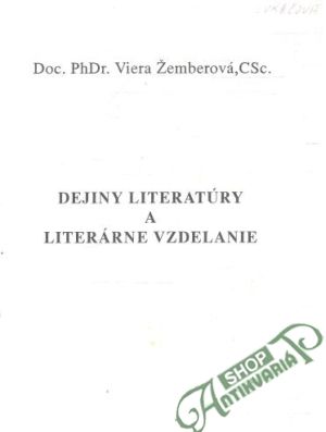 Obal knihy Dejiny literatúry a literárne vzdelanie