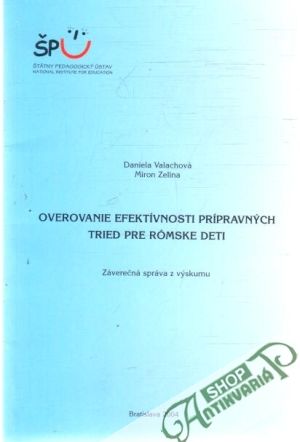 Obal knihy Overovanie efektívnosti prípravných tried pre rómske deti