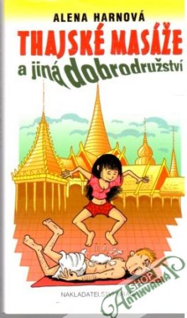 Obal knihy Thajské masáže a jiná dobrodružství