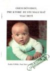 Marxa Paul - Osem dôvodov, pre ktoré by ste mali mať viac detí