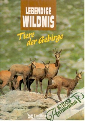 Obal knihy Tiere der Gebirge - lebendige wildnis