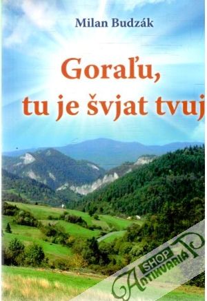 Obal knihy Goraľu, tu je švjat tvuj