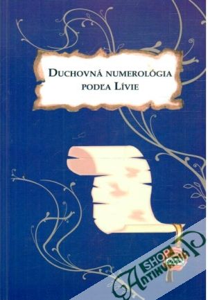 Obal knihy Duchovná numerológia podľa Lívie