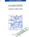 Kolektív autorov - Homeopatie, vztahy mezi léky