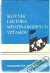 Novotný A. - Slovník lektora medzinárodných vzťahov I-II