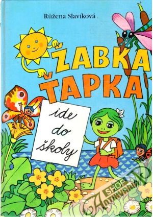 Obal knihy Žabka Ťapka ide do školy