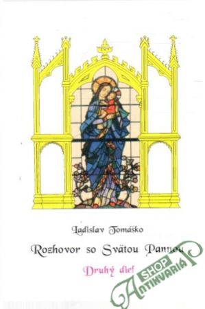Obal knihy Rozhovor so Svätou Pannou - druhý diel
