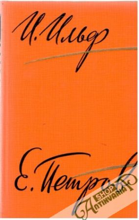 Sobranie sočinenij I-V. - Ilf Ilja, Petrov Jevgenij