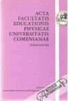 Kolektív autorov - Acta facultatis educationis physicae UC - Publicatio XXI.