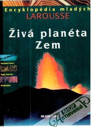Živá planéta Zem - Kolektív autorov