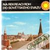 Kolektív autorov - Na rekreaci ROH do Sovětského svazu