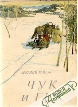 Čuk i Gek - Gajdar Arkadij