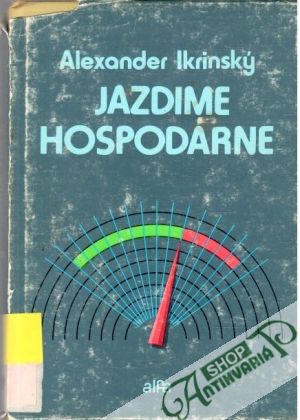 Obal knihy Jazdime hospodárne