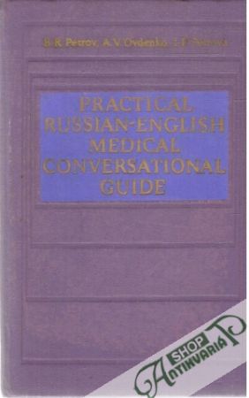 Obal knihy Practical russian - english medical conversational guide