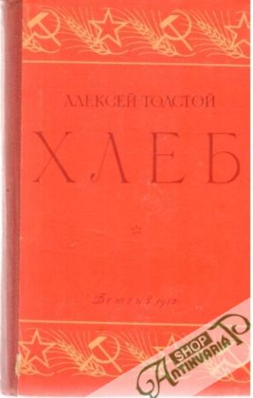 Chleb - Tolstoj Aleksej