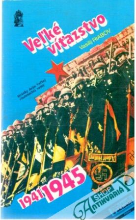 Obal knihy Veľké víťazstvo 1941-1945
