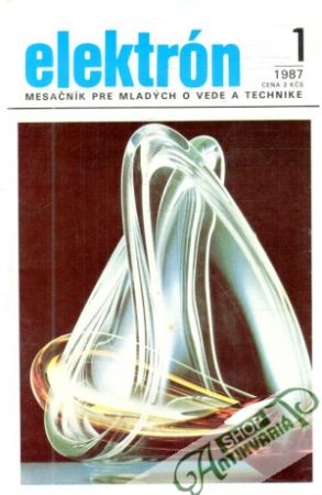Elektrón 1-11/1987 - Kolektív autorov