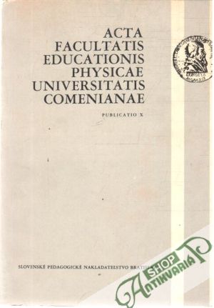 Obal knihy Acta facultatis educationis physicae UC - Publicatio X