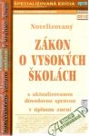 Kolektív autorov - Novelizovaný zákon o vysokých školách