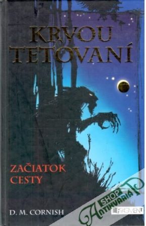 Obal knihy Krvou tetovaní - Začiatok cesty