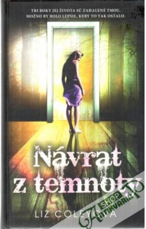Návrat z temnoty - Coleyová Liz