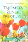 Koščová Zuzana, Sobolová Stanislava - Tajomstvo ženskej prosperity