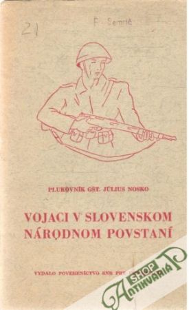 Vojaci v slovenskom národnom povstaví - Nosko Július plukovník gšt.