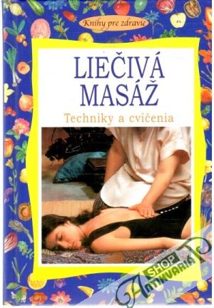 Obal knihy Liečivá masáž