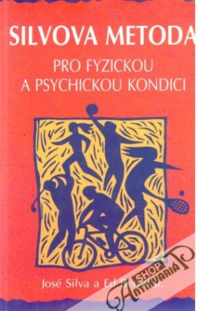 Obal knihy Silvova metoda pro fyzickou a psychickou kondici