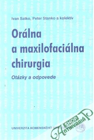 Obal knihy Orálna a maxilofaciálna chirurgia