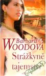 Woodová Barbara - Strážkyně tajemství