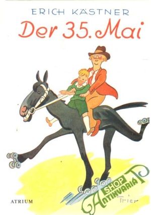Der 35. Mai - Kästner Erich
