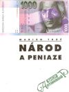 Tkáč Marián - Národ a peniaze