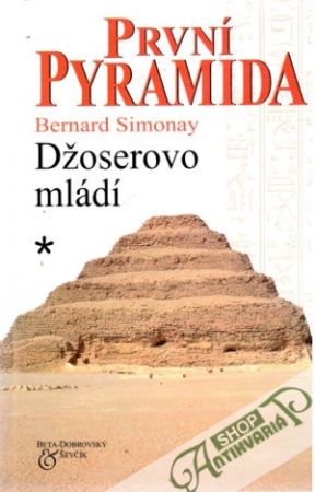 Obal knihy První pyramida I-III.