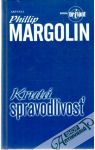 Margolin Phillip - Krutá spravodlivosť