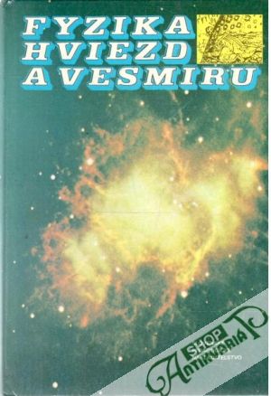 Obal knihy Fyzika hviezd a vesmíru